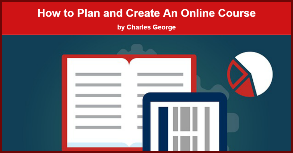 How to Plan and Create An Online Course - Publish to Thrive