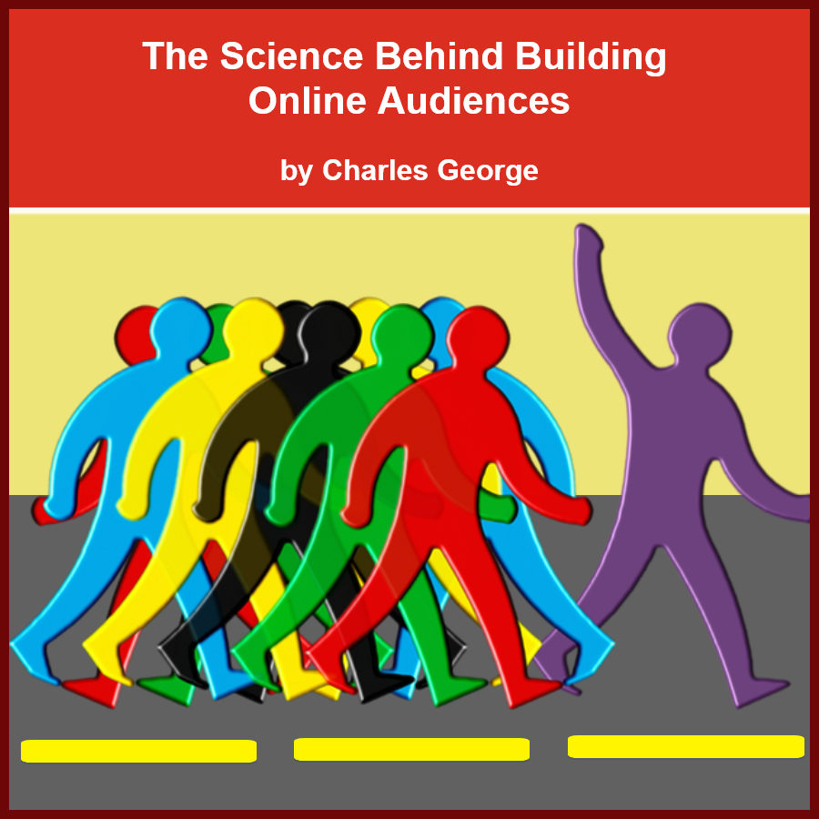 The Science Behind Building ONline Audiences( Article Image)